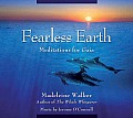 Fearless Earth Meditations for Gaia