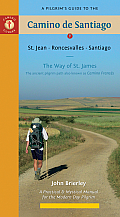 Pilgrims Guide to the Camino de Santiago St Jean Roncesvalles Santiago 9th Edition