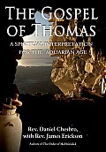 Gospel of Thomas A Spiritual Interpretation for the Aquarian Age