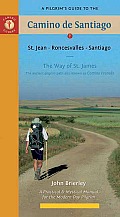 A Pilgrims Guide to the Camino de Santiago