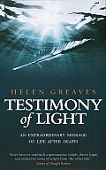 Testimony Of Light An Extraordinary