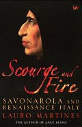 Scourge & Fire Savonarola & Renaiss