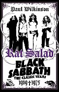 Rat Salad Black Sabbath The Classic Years 1969 1975