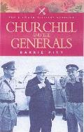 Churchill and the Generals