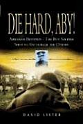 Die Hard, Aby!: Abraham Bevistein - The Boy Soldier Shot to Encourage the Others