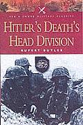Hitlers Deaths Head Division