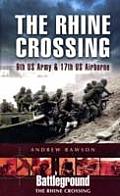Rhine Crossing 9th US Army & 17th US Airborne