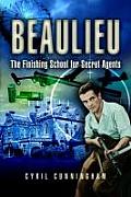 Beaulieu: Finishing School for Secret Agents