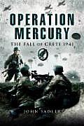 Operation Mercury Fall Of Crete 1941