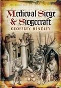 Medieval Siege & Siegecraft
