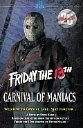 Friday The 13th Carnival Of Maniacs