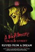 Ripped from a Dream A Nightmare on Elm Street Omnibus