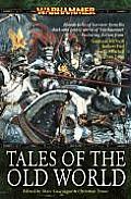 Tales Of The Old World Warhammer