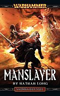 Manslayer Felix & Gotrek 9 Warhammer