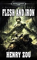 Flesh & Iron Bastion Wars Warhammer