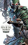 Path of the Warrior Warhammer 40K