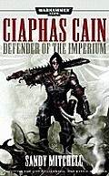 Ciaphas Cain Defender of the Imperium Omnibus Warhammer 40K