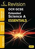 Collins GCSE Essentialsocr 21st Century Extended Science a: Revision Guide