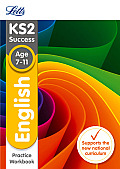 Letts KS2 SATs Revision Success - New 2014 Curriculum Edition — KS2 English: Practice Workbook