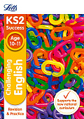 Letts Ks2 Sats Revision Success - New 2014 Curriculum Edition -- Challenging English Age 10-11
