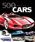 500 Fantastic Cars A Century Of The Wor