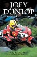 Joey Dunlop His Authorized Biography