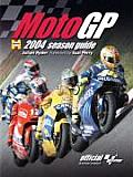 Moto Gp 2004 Season Guide
