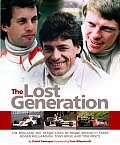 Lost Generation The Brilliant But Tragic Lives of Rising British F1 Stars Roger Williamson Tony Brise & Tom Pryce