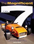 Magnificent 7 2nd Edition The Enthusiasts Guide to All Models of Lotus & Caterham Seven