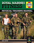 Royal Marines Fitness Manual Improve Your Personal Fitness the Marines Way