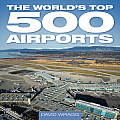 Worlds Top 500 Airports