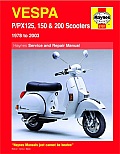 Vespa P/PX125, 150 & 200 Scooters 1978-2009 Service and Repair Manual (Haynes Service & Repair Manuals)
