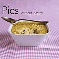 Pies Without Pastry
