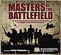 Masters Of The Battlefield