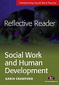 Reflective Reader: Social Work and Human Development
