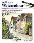 Buildings in Watercolour Learn How to Create Beautiful Paintings