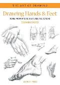 Drawing Hands & Feet Form Proportions Gestures & Actions