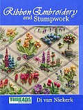 Threads & Crafts Book of Ribbon Embroidery & Stumpwork