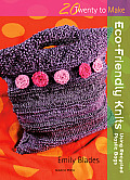 Eco-Friendly Knits: Using Recycled Plastic Bags (Twenty to Make)