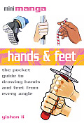 Hands & Feet The Pocket Guide To Drawing Hands & Feet from Every Angle