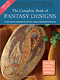 Complete Book of Fantasy Designs