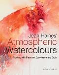 Jean Haines Atmospheric Watercolours Painting with Freedom Expression & Style