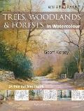 Trees, Woodlands & Forests in Watercolour
