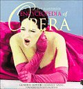Illustrated Encyclopedia Of Opera