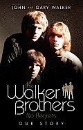 Walker Brothers No Regrets