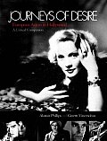 Journeys of Desire: European Actors in Hollywood - A Critical Companion