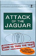 Dare To Take The Test Attack Of The Jagu