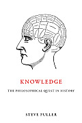 Knowledge: The Philosophical Quest in History