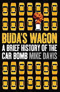 Budas Wagon A Brief History of the Car Bomb