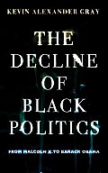 Decline Of Black Politics From Malcolm X